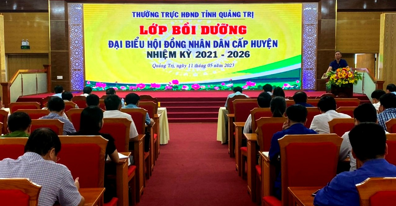 Tổ chức bồi dưỡng đại biểu HĐND cấp huyện nhiệm kỳ 2021 – 2026